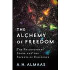 The Alchemy of Freedom