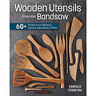 Wooden Utensils from the Bandsaw