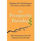 The Prosperity Paradox