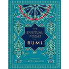 The Spiritual Poems of Rumi: Volume 3