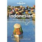 Lonely Planet Indonesian Phrasebook &; Dictionary