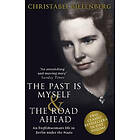 The Past is Myself &; The Road Ahead Omnibus