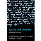 Evocative Objects