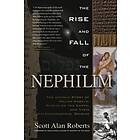 Rise and Fall of the Nephilim