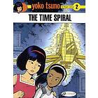 Yoko Tsuno Vol. 2: the Time Spiral