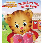 Happy Love Day, Daniel Tiger!: A Lift-The-Flap Book