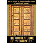 The Golden Book of Melchizedek