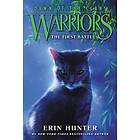 Warriors: Dawn of the Clans #3: The First Battle