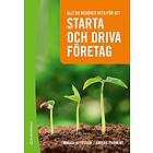 Allt du behöver veta för att starta och driva företag