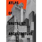 Atlas of Brutalist Architecture