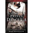 Hunting Prince Dracula