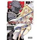 Goblin Slayer, Vol. 8 (manga)