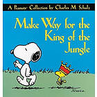Make Way for the King of the Jungle