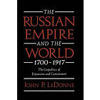 The Russian Empire and the World, 1700-1917