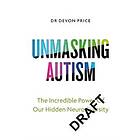 Unmasking Autism