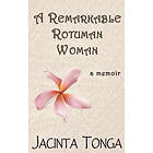 A Remarkable Rotuman Woman