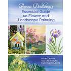 Donna Dewberry's Essential Guide to Flower and Landscape Painting