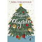 Christmas with the Chrystals &; Other Stories