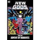 New Gods Book Two: Advent of Darkness