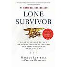 Lone Survivor: The Eyewitness Account of Operation Redwing and the Los