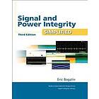 Signal and Power Integrity Simplified