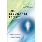 The Resonance Effect