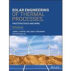 Solar Engineering of Thermal Processes, Photovoltaics and Wind