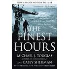 The Finest Hours: The True Story of the U.S. Coast Guard's Most Daring