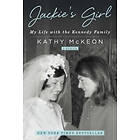 Jackie's Girl: My Life with the Kennedy Family