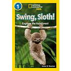 Swing, Sloth!