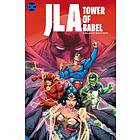 JLA: The Tower of Babel The Deluxe Edition