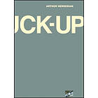 The Fuck Up