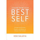 Leading from Your Best Self: Develop Executive Poise, Presence, and In