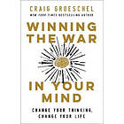 Winning The War In Your Mind