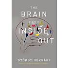 The Brain from Inside Out