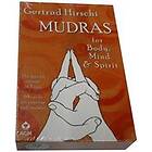 Mudras for Body, Mind and Spirit: The Handy Course in Yoga [With 68 Ca