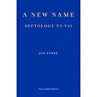 Jon Fosse: A New Name