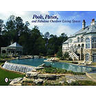 Pools, Pati, and Fabulous Outdoor Living Spaces: Luxury by Master Pool