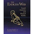 Fascial Anatomy and Physical Reality