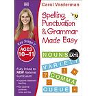 Spelling, Punctuation &; Grammar Made Easy, Ages 10-11 (Key Stage 2)