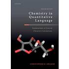 Chemistry in Quantitative Language