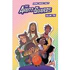 The Avant-Guards Vol. 2