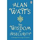 Wisdom Of Insecurity