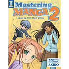 Mastering Manga 2