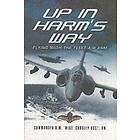 Up in Harm's Way: Flying With the Fleet Air Arm