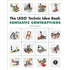 The LEGO Technic Idea Book: Fantastic Contraptions