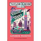 Villains in Venice (Taylor and Rose Secret Agents 3)