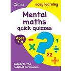 Mental Maths Quick Quizzes Ages 7-9
