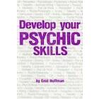 Devel Your Psychic Skills