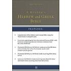 A Reader's Hebrew and Greek Bible